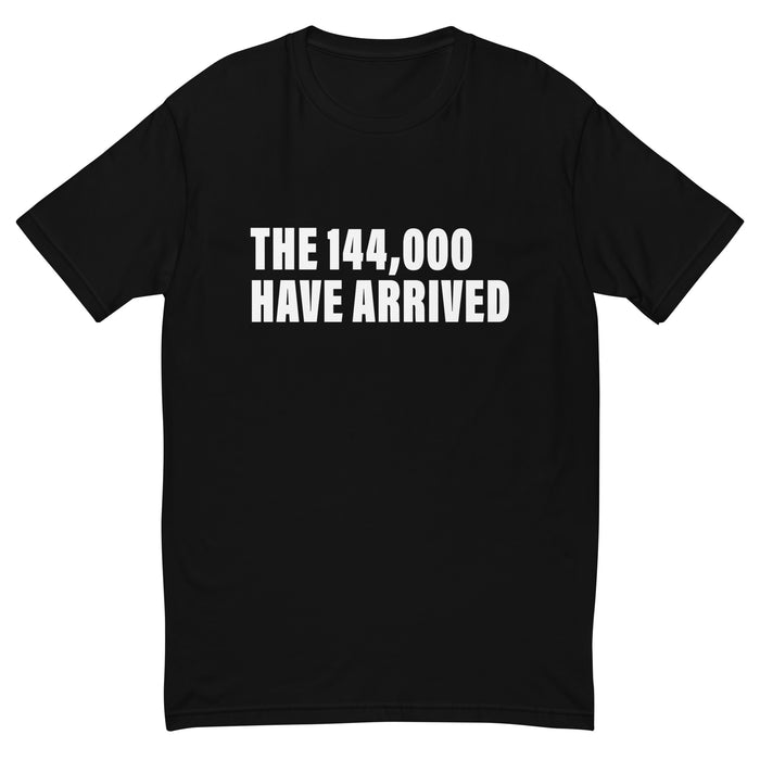 The 144000 Have Arrived (Men-Black) Short Sleeve T-shirt