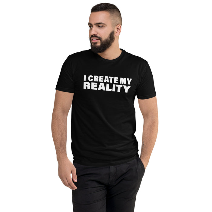 I Create My Reality (Men-Black) Short Sleeve T-shirt