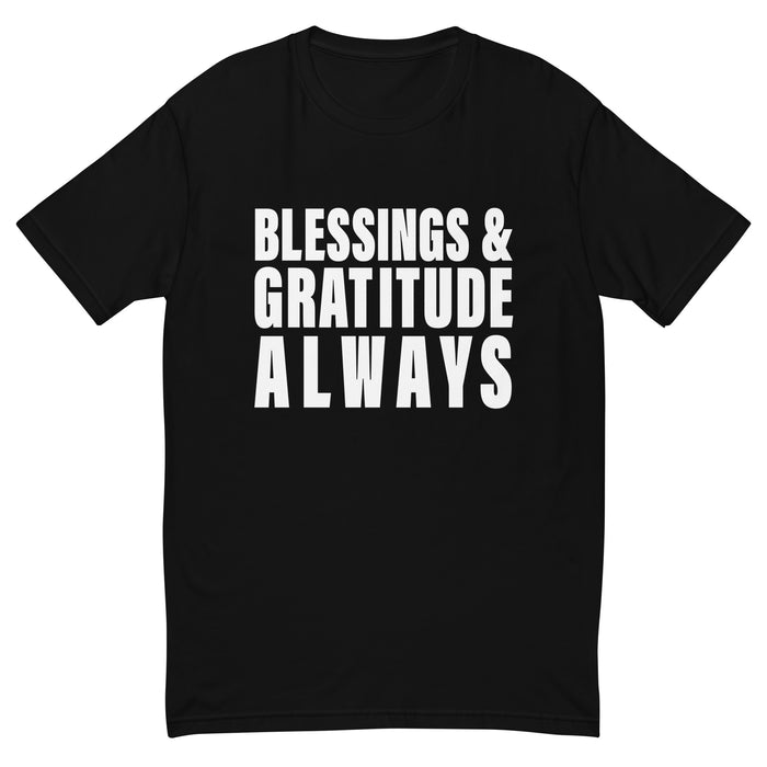Blessings & Gratitude Always (Men-Black) Short Sleeve T-shirt