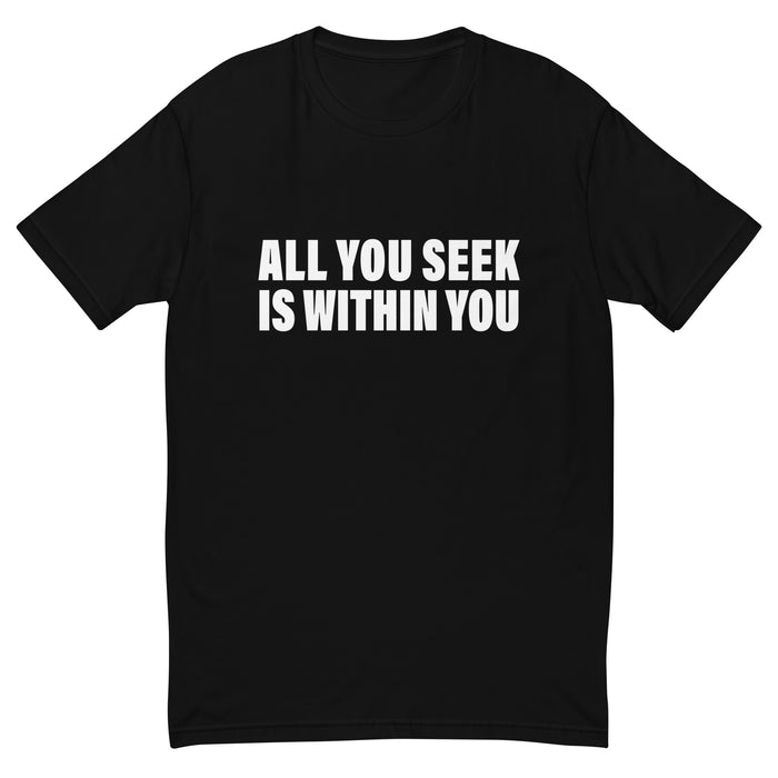 All You Seek Is Within You (Men-Black) Short Sleeve T-shirt