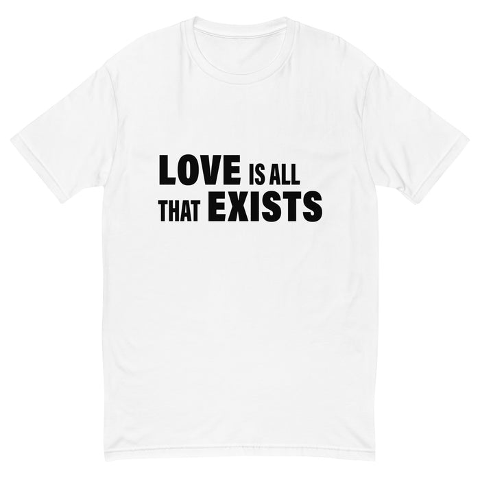 Love Is All That Exist (Men-White) Short Sleeve T-shirt