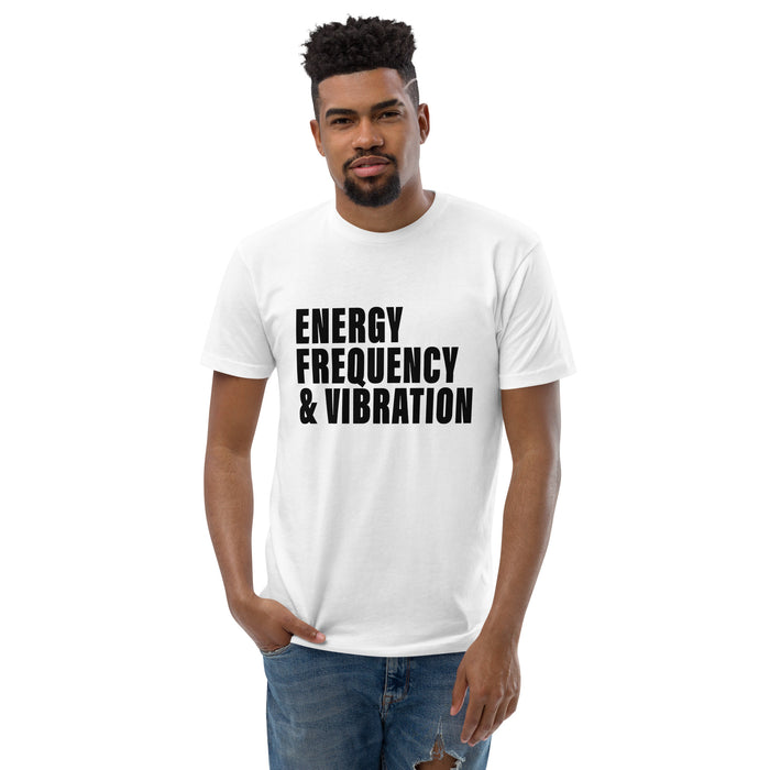 Energy, Frequency & Vibration (Men-White) Short Sleeve T-shirt