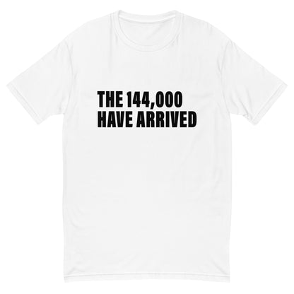 The 144000 Have Arrived (Men-White) Short Sleeve T-shirt