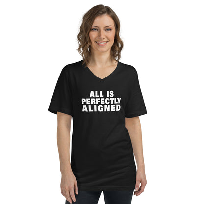 All Is Perfectly Aligned (Women-Black) - Unisex Short Sleeve V-Neck T-Shirt