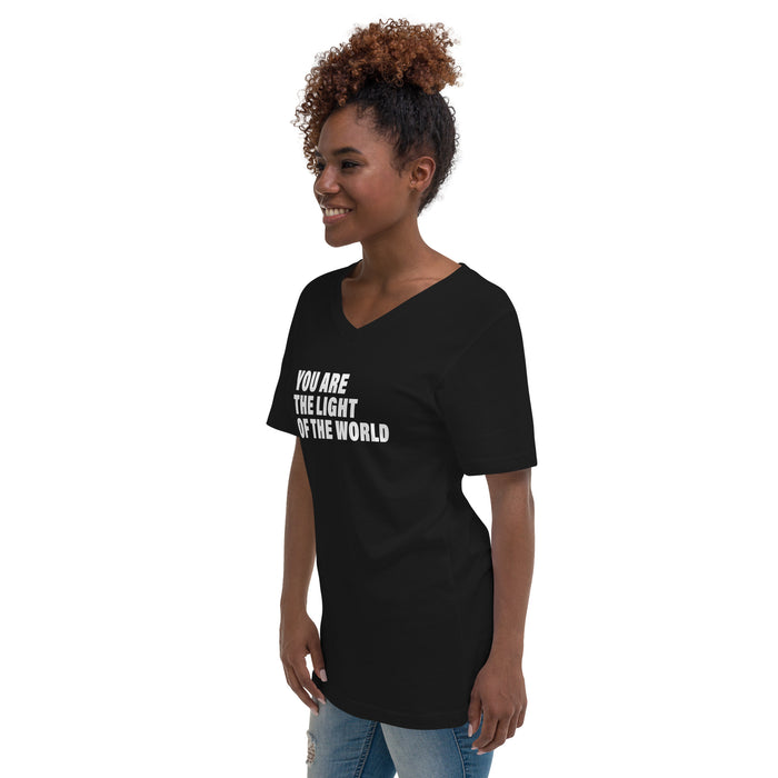 You Are The Light Of The World (Women-Black) - Unisex Short Sleeve V-Neck T-Shirt
