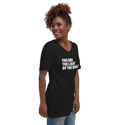 You Are The Light Of The World (Women-Black) - Unisex Short Sleeve V-Neck T-Shirt