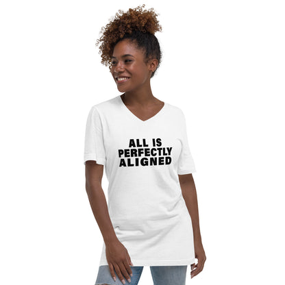 All Is Perfectly Aligned (Women-White) - Unisex Short Sleeve V-Neck T-Shirt