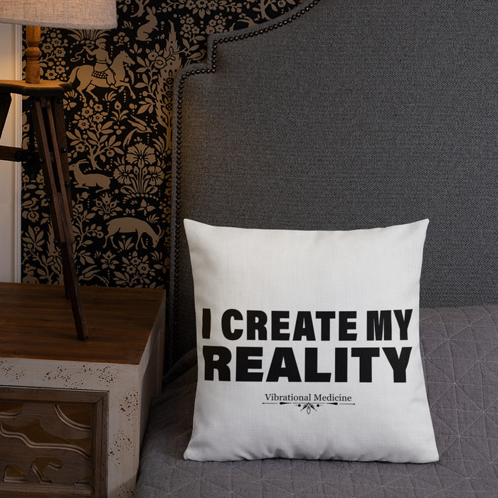 I Create My Reality Premium Pillow 18″×18″