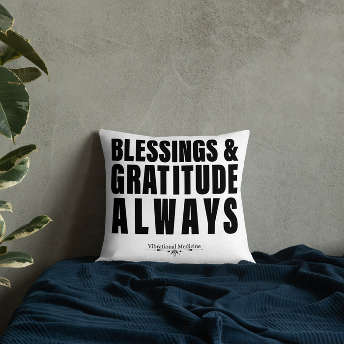 Blessings & Gratitude Always Premium Pillow 18″×18″