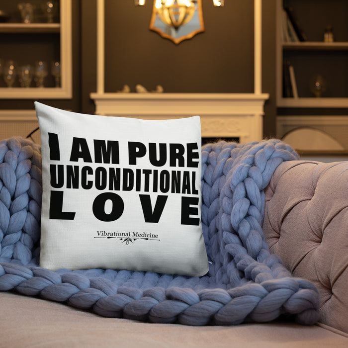 I Am Pure Unconditional Love Premium Pillow 18″×18″