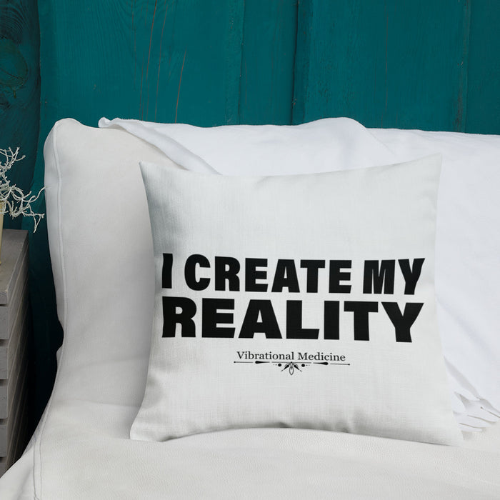 I Create My Reality Premium Pillow 18″×18″