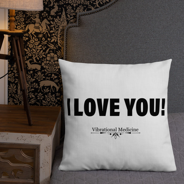 I Love You! Premium Pillow 22″×22″