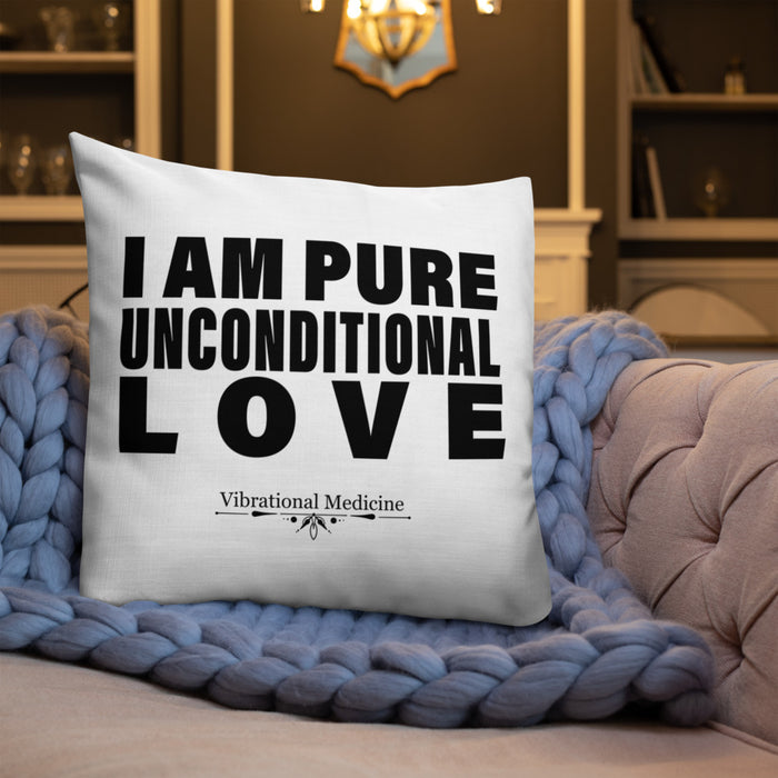 I Am Pure Unconditional Love Premium Pillow 22″×22″