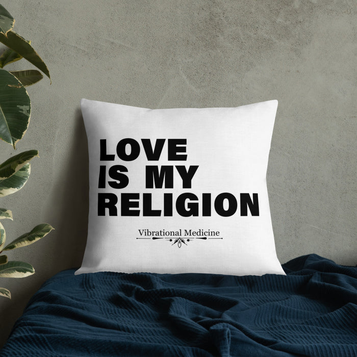 Love Is My Religion Premium Pillow 22″×22″