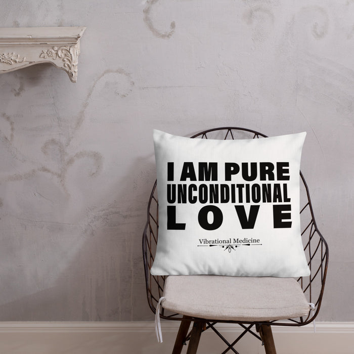 I Am Pure Unconditional Love Premium Pillow 22″×22″