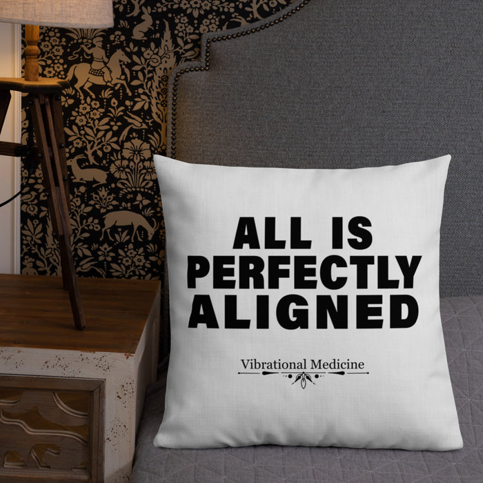 All Is Perfectly Aligned Premium Pillow 22″×22″