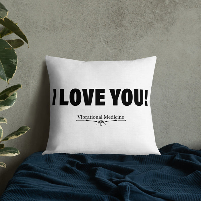 I Love You! Premium Pillow 22″×22″