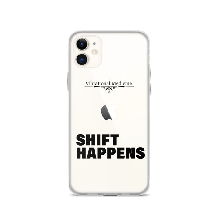 Shift Happens iPhone 11 Case