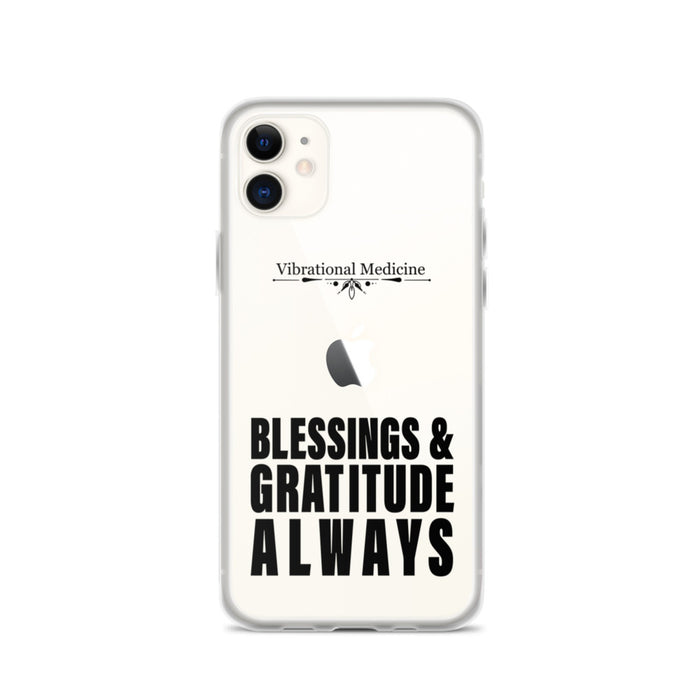 Blessings & Gratitude Always iPhone 11 Case