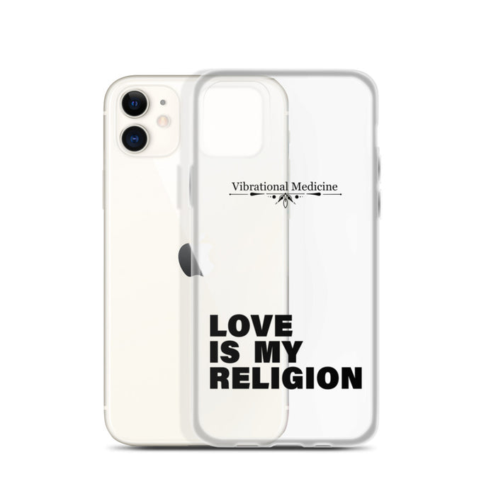 Love Is My Religion iPhone 11 Case