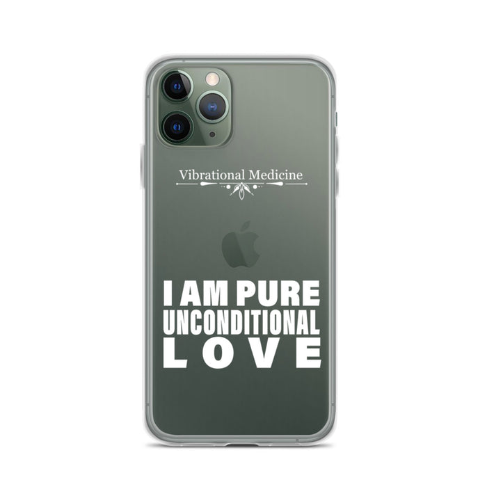 I Am Pure Unconditional Love iPhone 11 Pro Case