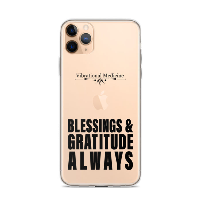 Blessings and Gratitude Always iPhone 11 Pro Max Case