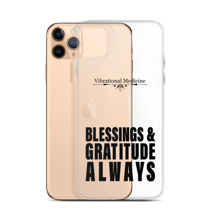 Blessings and Gratitude Always iPhone 11 Pro Max Case