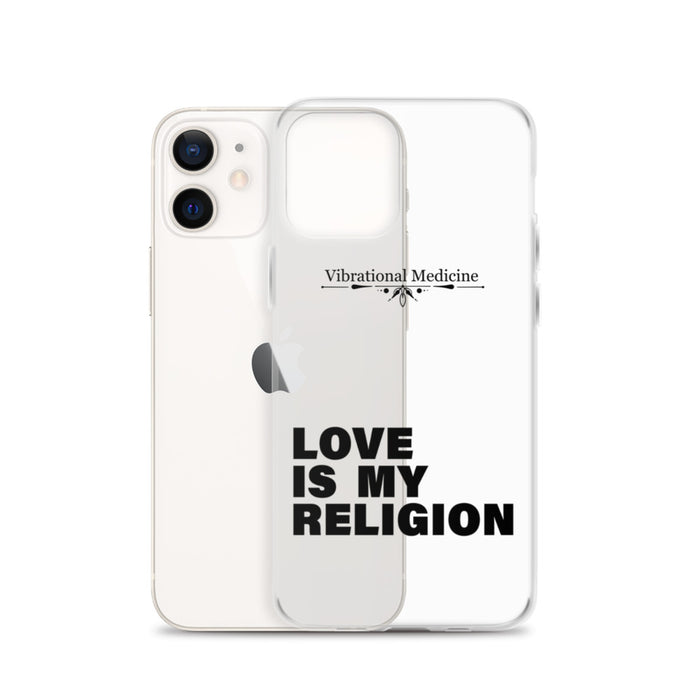 Love Is My Religion iPhone 12 Case