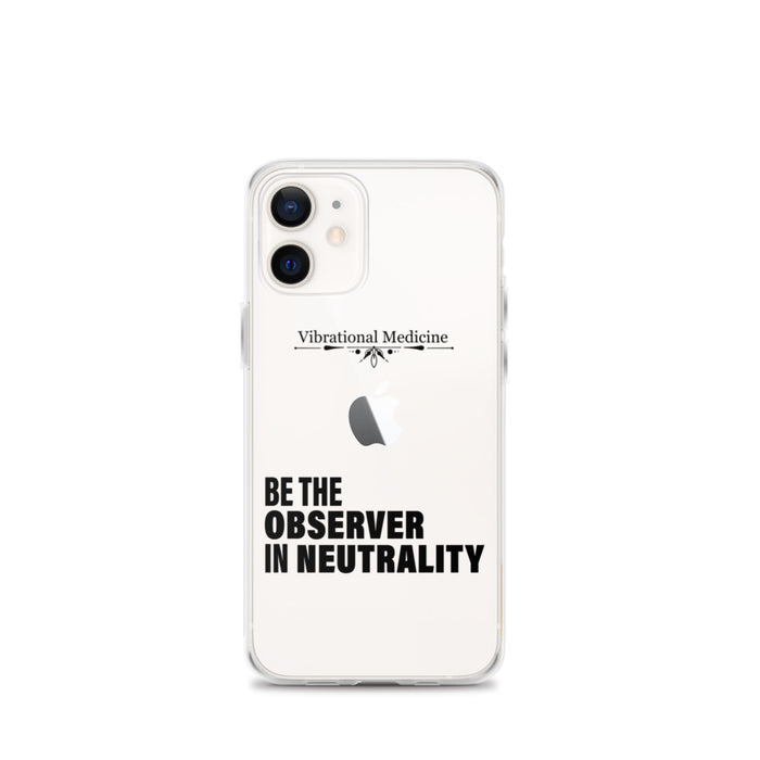 Be The Observer In Neutrality iPhone 12 mini Case