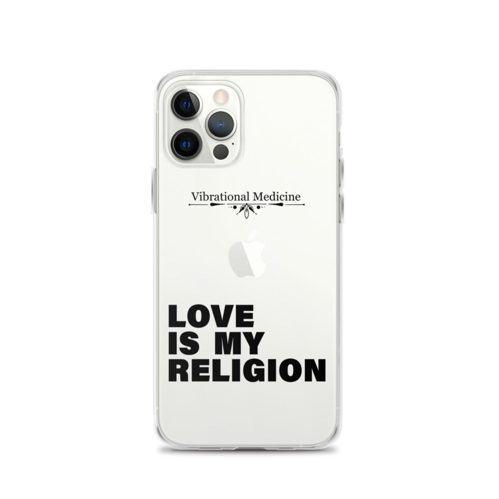 Love Is My Religion iPhone 12 Pro Case