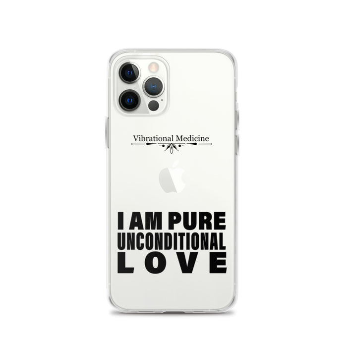 I Am Pure Unconditional Love iPhone 12 Pro Case