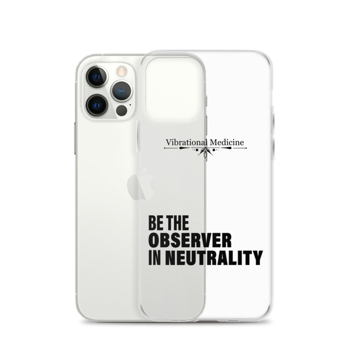 Be The Observer In Neutrality iPhone 12 Pro Case