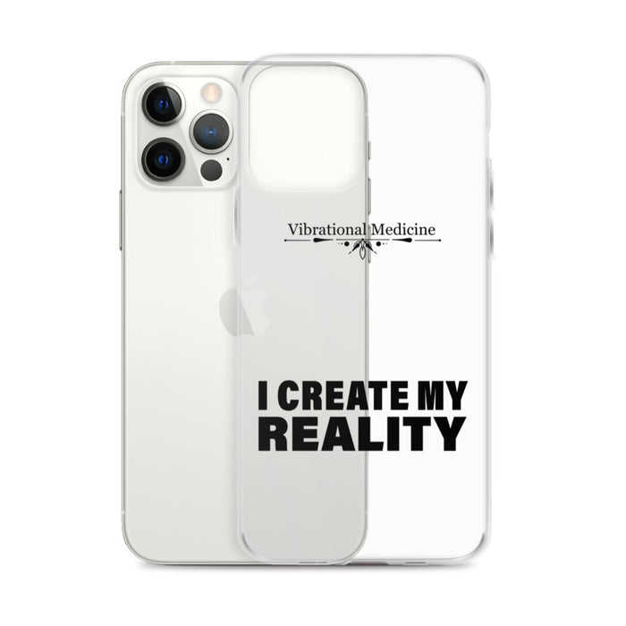 I Create My Reality iPhone 12 Pro Max Case