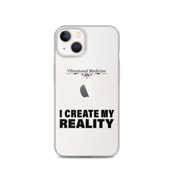 I Create My Reality iPhone 13 Case