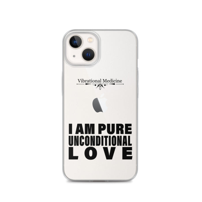 I Am Pure Unconditional Love iPhone 13 Case