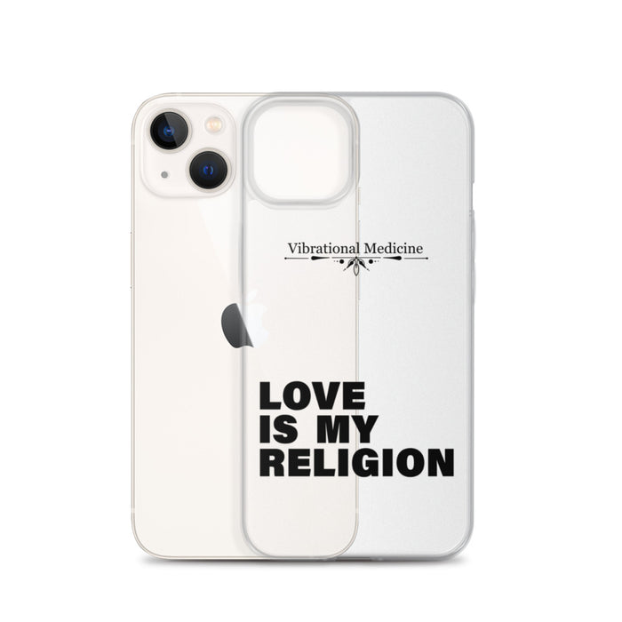 Love Is My Religion iPhone 13 Case