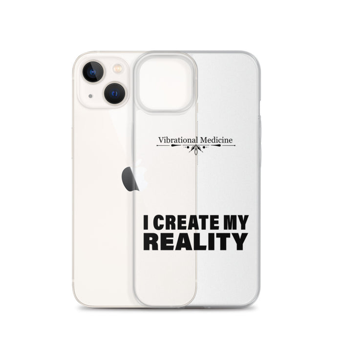 I Create My Reality iPhone 13 Case