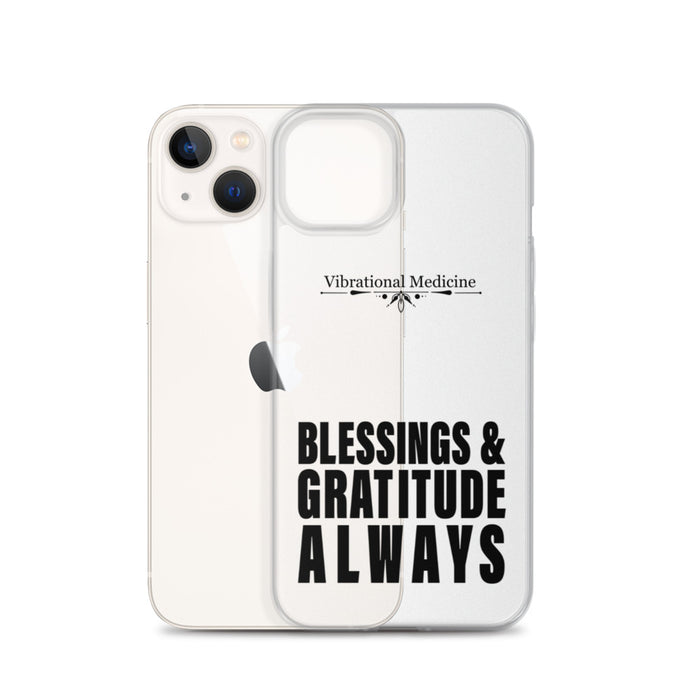 Blessings and Gratitude Always iPhone 13 Case