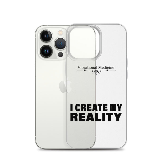 I Create My Reality iPhone 13 Pro Case