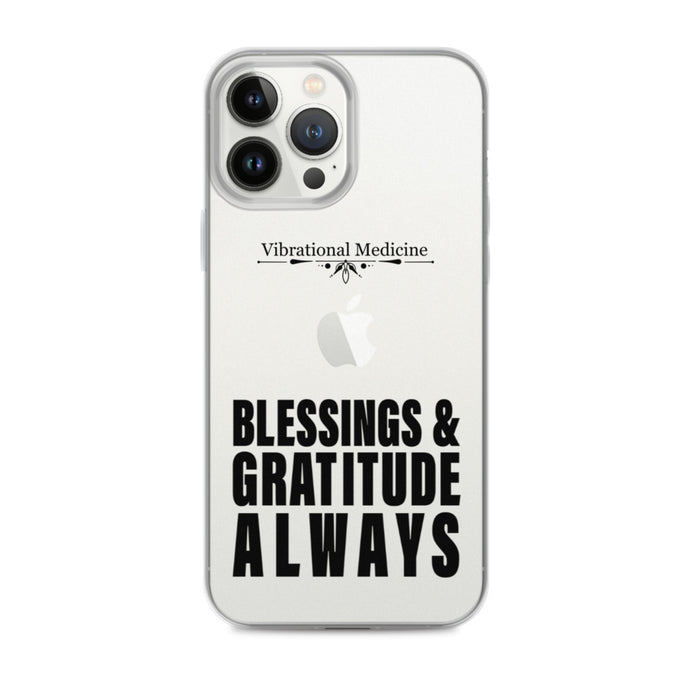 Blessings and Gratitude Always iPhone 13 Pro Max Case