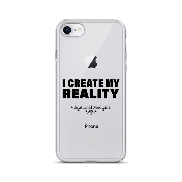 I Create My Reality iPhone 7/8 Case