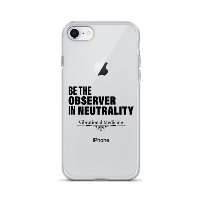 Be The Observer In Neutrality iPhone 7/8 Case