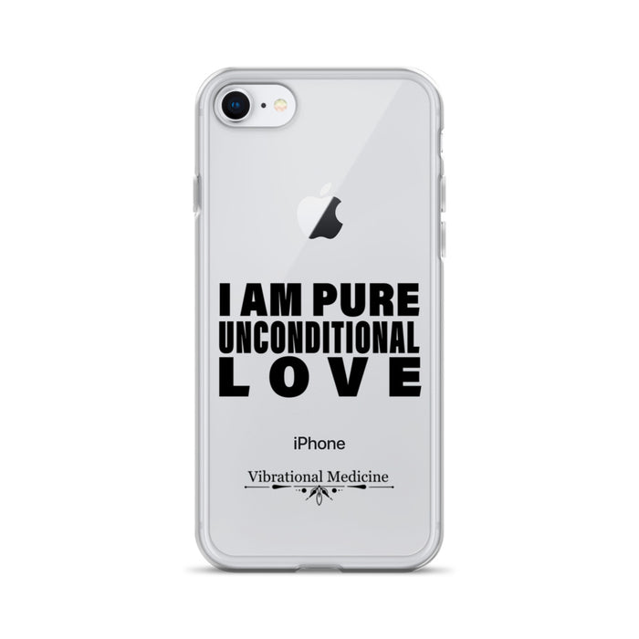 I Am Pure Unconditional Love iPhone 7/8 Case