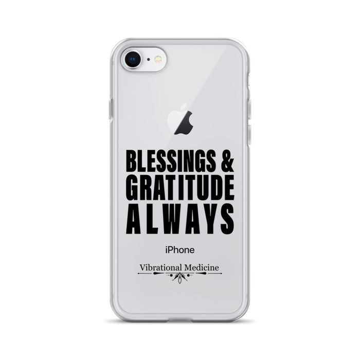 Blessings and Gratitude Always iPhone 7/8 Case