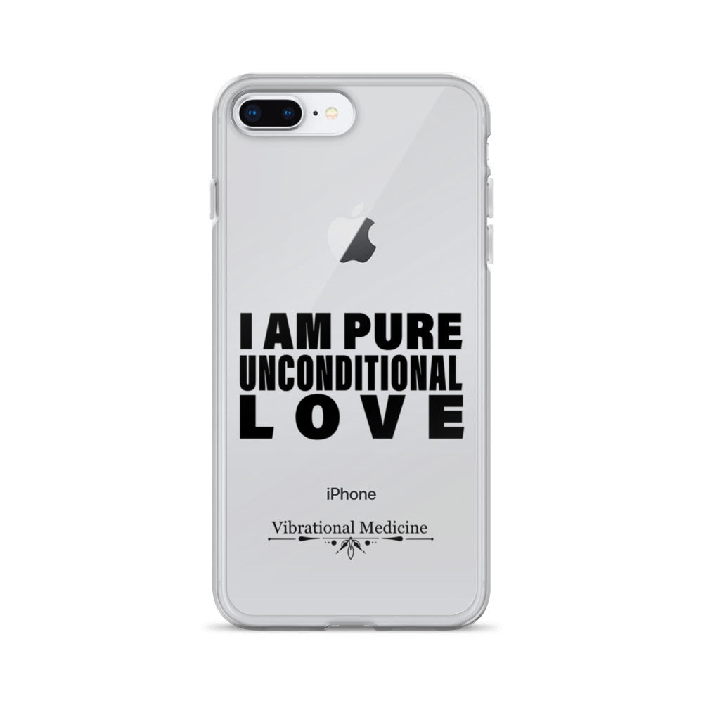I Am Pure Unconditional Love iPhone 7 Plus/8 Plus Case