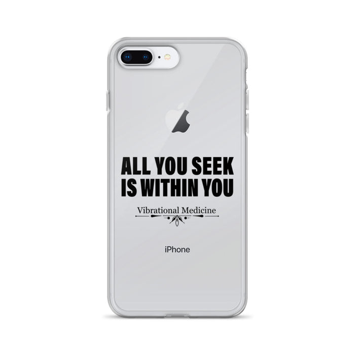 All You Seek Is Within You iPhone 7 Plus/8 Plus Case