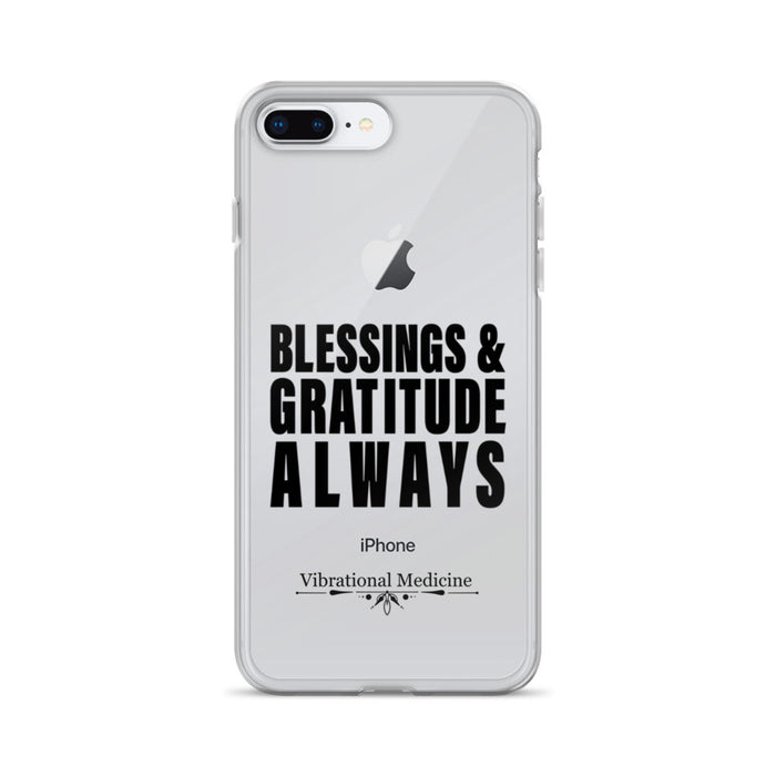 Blessings and Gratitude Always iPhone 7 Plus/8 Plus Case