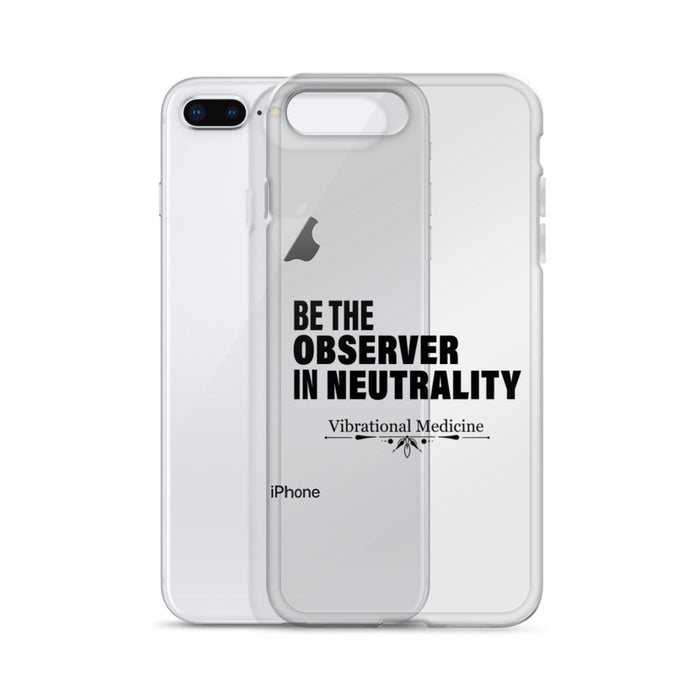 Be The Observer In Neutrality iPhone 7 Plus/8 Plus Case