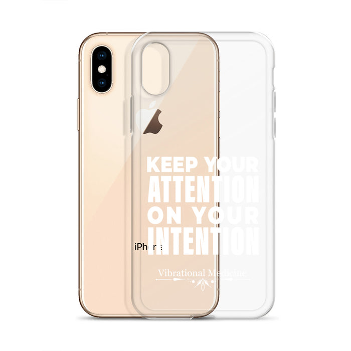 Keep Your Attention On Your Intention iPhone X/XS Case