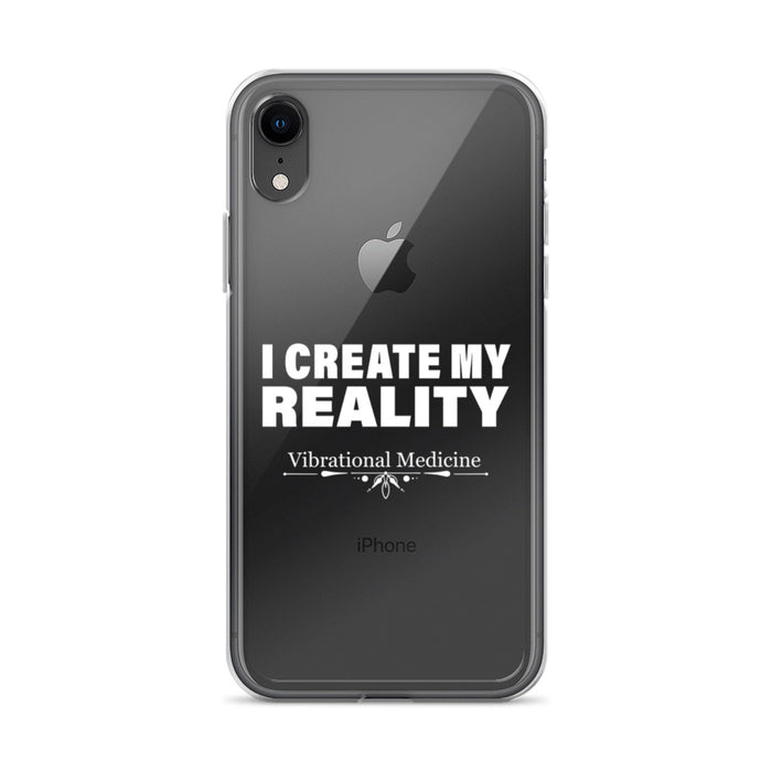 I Create My Reality iPhone XR Case